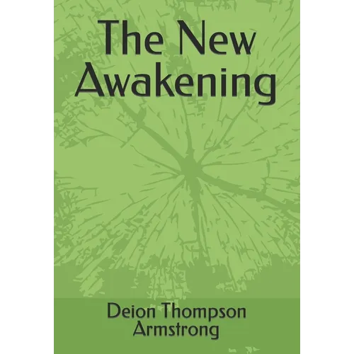 The New Awakening