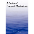 A Series of Practical Meditations