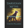 Darsidian Myths: A Promise Heard