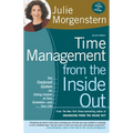 Time Management from the Inside Out: The Foolproof System for Taking Control of Your Schedule-And Your Life