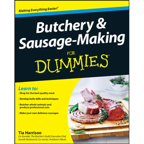 Butchery and Sausage-Making for Dummies