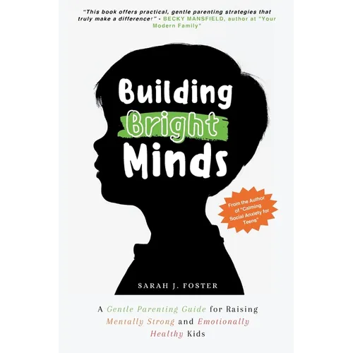 Building Bright Minds