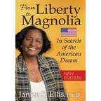 From Liberty to Magnolia: In Search of the American Dream - Hardcover