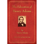 The Education of Henry Adams - Paperback