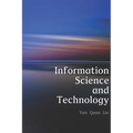 Information Science and Technology: An Introduction for Librarians