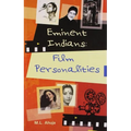 Eminent Indians: Film Personalities