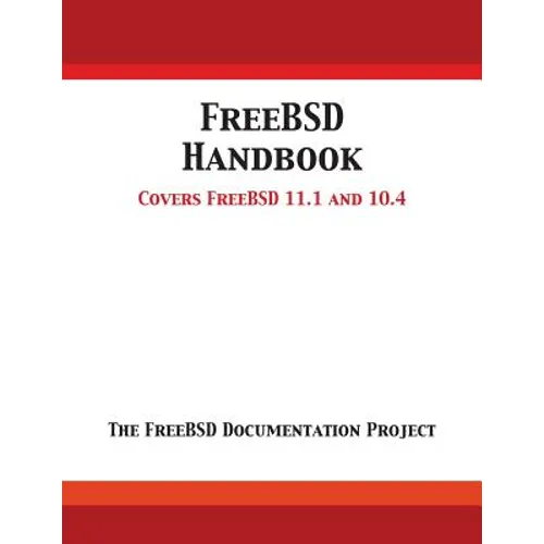 FreeBSD Handbook: Versions 11.1 and 10.4