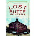 Lost Butte, Montana