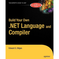 Build Your Own .Net Language and Compiler