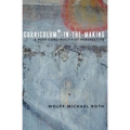 Curriculum*-in-the-Making: A Post-constructivist Perspective