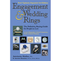 Engagement & Wedding Rings (3rd Edition): The Definitive Buying Guide for People in Love