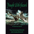 Fraught with Hazard: The Heroic Saga of Shipwrecked Armada Survivors in Ireland
