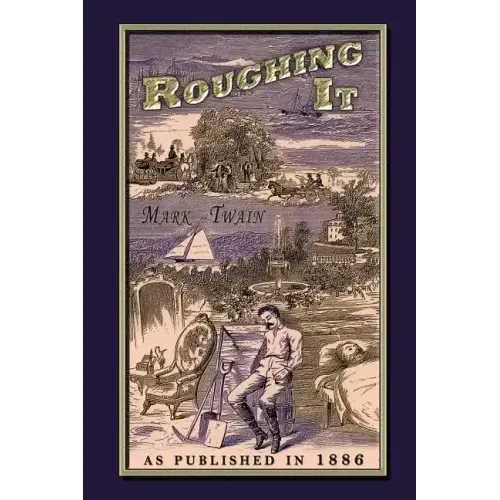 Roughing It