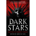 Dark Stars: New Tales of Darkest Horror
