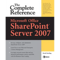 Microsoft(r) Office Sharepoint(r) Server 2007: The Complete Reference