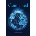 Connected: The Emergence of Global Consciousness