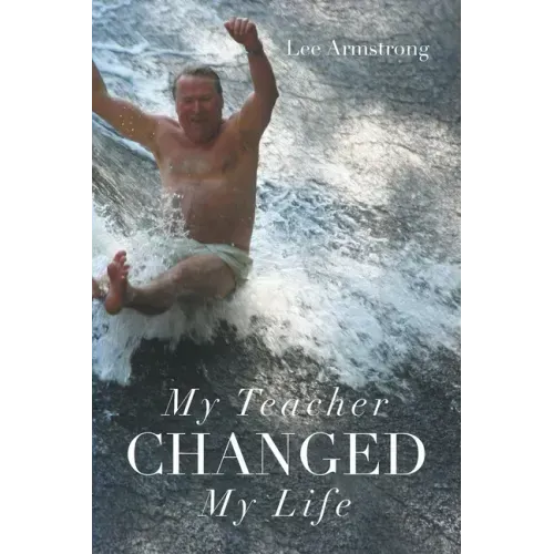 My Teacher Changed My Life