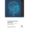 The Multi-Skilled Designer: A Cognitive Foundation for Inclusive Architectural Thinking