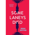 Some Laneys Died: A Skipping Sideways Thriller