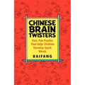 Chinese Brain Twisters: Fast, Fun Puzzles That Help Children Develop Quick Minds