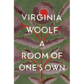 A Room of One's Own: The Virginia Woolf Library Authorized Edition