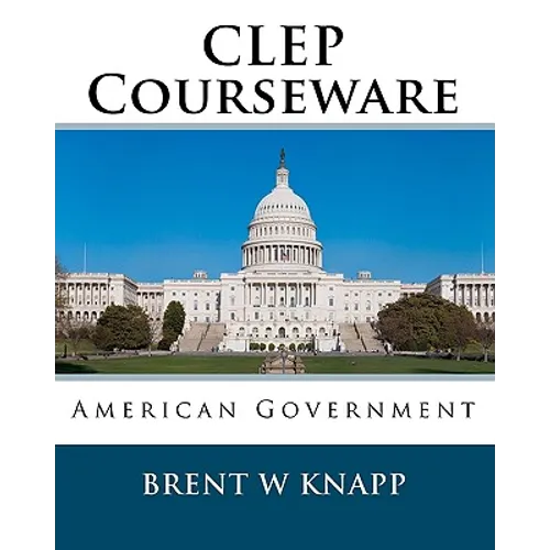 CLEP Courseware: American Government