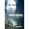 Yankee Radical: Emily Pierson, Suffrage, and Socialism