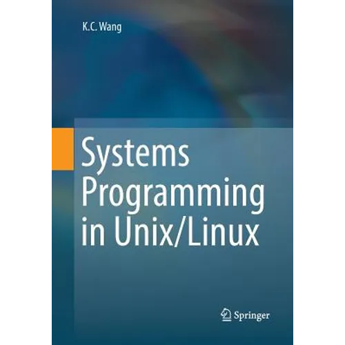 Systems Programming in Unix/Linux