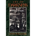 Art of Darkness: A Poetics of Gothic