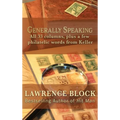Generally Speaking: All 33 columns, plus a few philatelic words from Keller