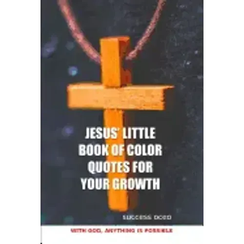 Jesus' Little Book of Color Quotes for Your Growth