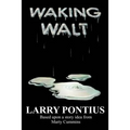 Waking Walt