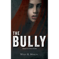 The Bully