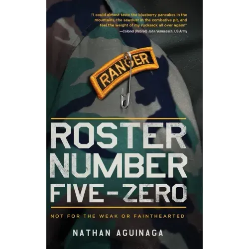 Roster Number Five-Zero: Not for the Weak or Fainthearted