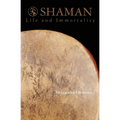 Shaman: Life and Immortality
