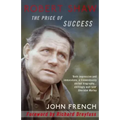 Robert Shaw: The Price of Success