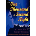 The One Thousand and Second Night: An Anthology of Classic Urdu Short Stories