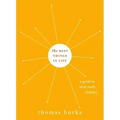 Best Things in Life: A Guide to What Really Matters