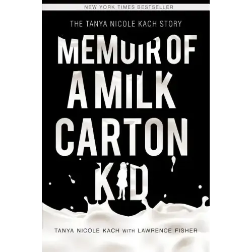 Memoir of a Milk Carton Kid