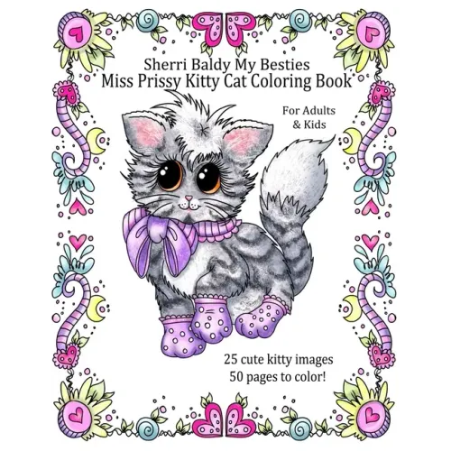 Sherri Baldy My Besties Miss Prissy Kitty Cat Coloring Book