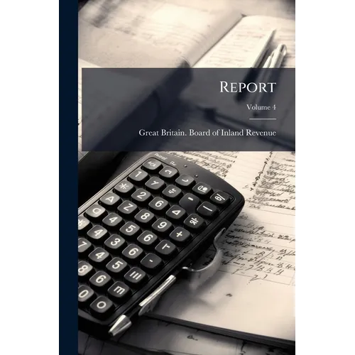Report; Volume 4