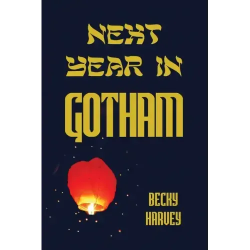 Next Year in Gotham