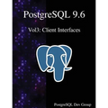 PostgreSQL 9.6 Vol3: Client Interfaces