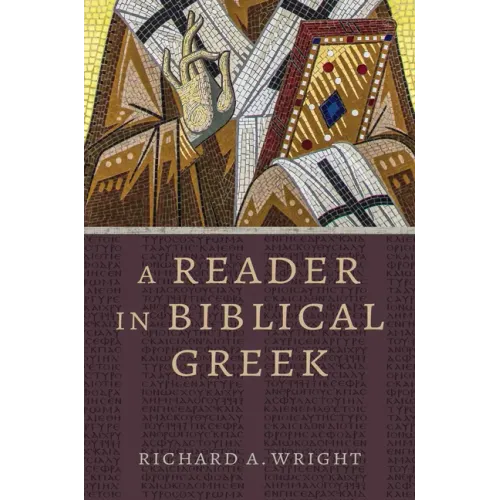 A Reader in Biblical Greek