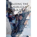 Passing The American Charivari