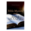 Bible Mystery and Bible Meaning