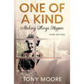 One Of A Kind: Making Things Happen