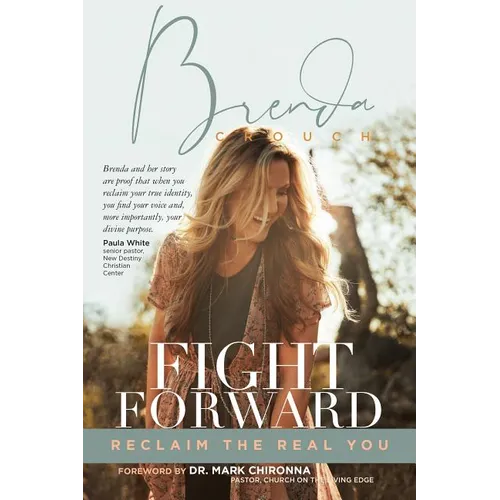 Fight Forward: Reclaim the Real You
