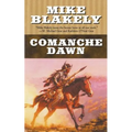 Comanche Dawn