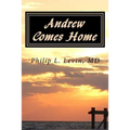 Andrew Comes Home: A Mississippi Tale of Love and Recovery